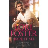[(Bare It All)] [By (author) Lori Foster] published on (April, 2013)