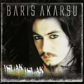 Barış Akarsu - Islak Islak (plak)
