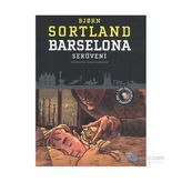 Barselona Serüveni - bjørn sortland