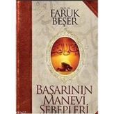 BAŞARININ MANEVI SEBEPLERI - FARUK BEŞER
