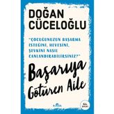 Başarıya Götüren Aile - Doğan Cüceloğlu - Kronik Kitap