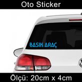 Basık Araç Sticker Araba Cam Yazıları 2 Adet