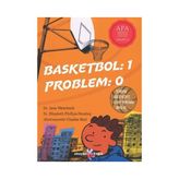 Basketbol 1 Problem 0 - Jane Weierbach Elizabeth Phillips-Hershey