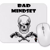 Baskı Dükkanı Bad Mindset Mouse Pad