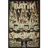 Batik Sanatı - Tarık Babayiğit