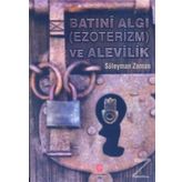 Batıni Algı ve Alevilik - Süleyman Zaman