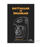 Battallar ve İnsanlar - Preston L. Allen