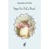 Bayan Parıl Pak'ın Masalı - Beatrix Potter