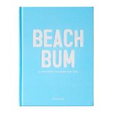 Beach Bum: A Life Spent Chasing The Sun