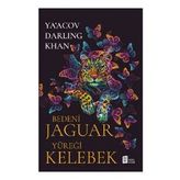 Bedeni Jaguar Yüreği Kelebek