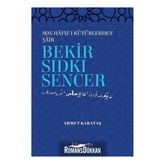 Bekir Sıdkı Sencer - Bekir Sıdkı Sencer