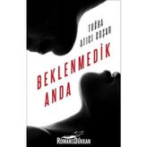 Beklenmedik Anda - Tuğba Atıcı Coşar