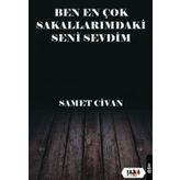Ben En Çok Sakallarımdaki Seni Sevdim - Samet Civan