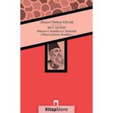 BEN NEYIM ? - AHMET MITHAT EFENDI