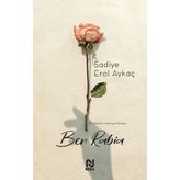 Ben Rabia Sadiye Erol Aykaç