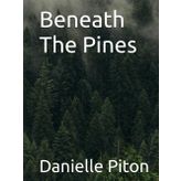 Beneath the Pines