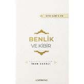 Benlik Ve Kibir / İmam Gazali