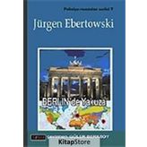 BERLIN´DE YAKUZA - JÜRGEN EBERTOWSKI