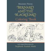 Bernard and the Blackguard Coloring Book