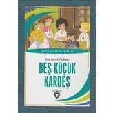 Beş Küçük Kardeş - Margaret Sidney