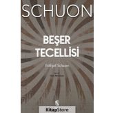 Beşer Tecellisi - Frithjof Schuon