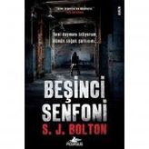Beşinci Senfoni - S. J. Bolton