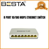 Besta BST-08 8 Port 10/100 Mbps Ethernet Switch