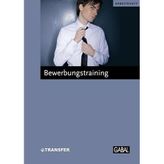 Bewerbungstraining: Fünf Schritte zu einer erfolgreichen Bewerbung (Arbeitshefte)