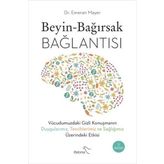 Beyin Bağırsak Bağlantısı - Emeran Mayer