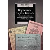 Beynelmilel İşçiler İttihadı - Erden Akbulut