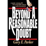 Beyond Reasonable Doubt - Gary Bell