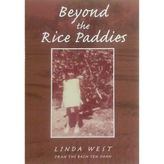 Beyond the Rice Paddies West, Linda