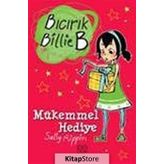 Bıcırık Billie B Mükemmmel Hediye - Sally Rippin