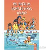 Bil Bakalım Gemiler Nasıl Yüzer? - Shirley Willis