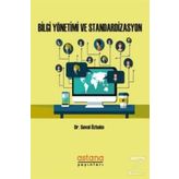 Bilgi Yönetimi ve Standardizasyon - Seval Özbalcı