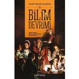 Bilim Devrimi - Ahmet Selami Çalışkan