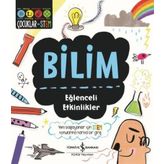 Bilim - Eğlenceli Etkinlikler