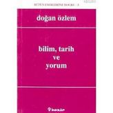 BILIM TARIH VE YORUM - DOĞAN ÖZLEM
