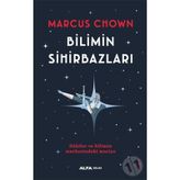 Bilimin Sihirbazları - Marcus Chown
