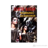 BILIMKURGU VE GERÇEKLİK - ZÜHTÜ BAYAR