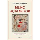 Bilinç Açıklanıyor - Daniel C. Dennett