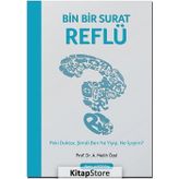 Bin Bir Surat Reflü - Prof. Dr. A. Melih Özel