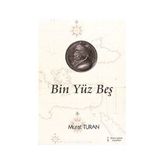 Bin Yüz Beş - Murat Turan