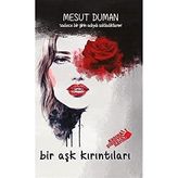 Bir Aşk Kırıntıları - Mesut Duman