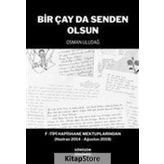 Bir Çay da Senden Olsun - Osman Uludağ