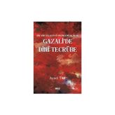 Bir Din Felsefesi Problemi Olarak Gazali’de Dinî Tecrübe - Aysel Tan