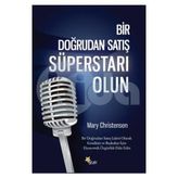 Bir Doğrudan Satış Süperstarı Olun - Mary Christensen