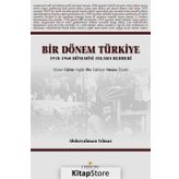 Bir Dönem Türkiye - Abdurrahman Yılmaz