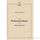Bir Ekonomizm Eleştirisi - Levent Ünsaldı