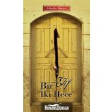Bir Elif İki Hece - Abdulkadir Tunçer